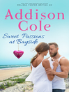 Cover image for Sweet Passions at Bayside (Sweet with Heat